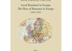 Locul Romaniei in Europa (1859-1939)