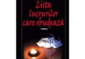 Lista lucrurilor care obsedeaza