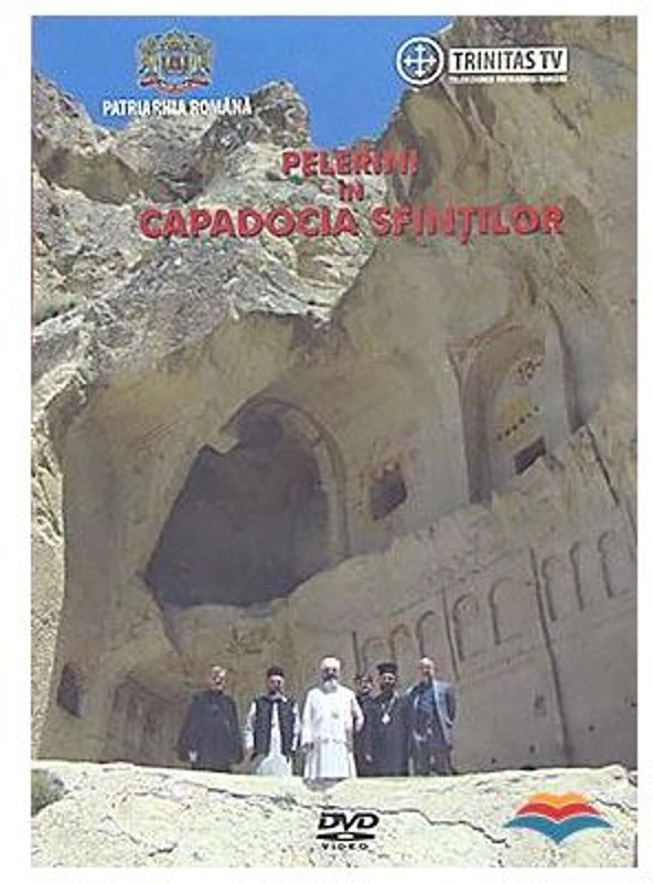 DVD Pelerini in Capadocia Sfintilor