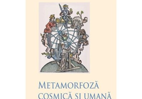 Metamorfoza cosmica si umana - Rudolf Steiner