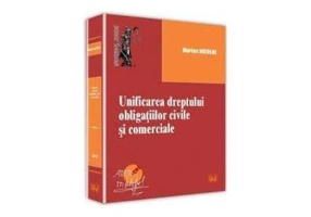 Unificarea dreptului obligatiilor civile si comerciale	- Marian Nicolae