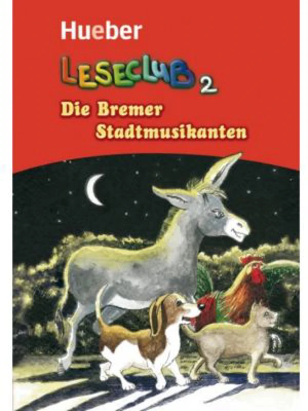 Die Bremer Stadtmusikanten, Leseheft - Sigrid Xanthos, Jutta Douvitsas