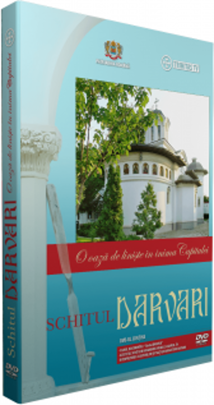 DVD Schitul Darvari. O oaza de liniste in inima Capitalei