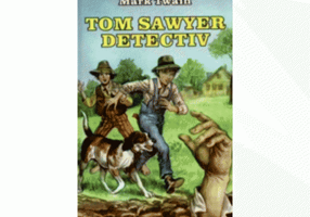 Tom Sawyer detectiv - Mark Twain
