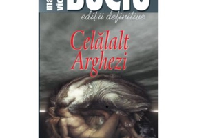 Celalalt Arghezi - Marian Victor Buciu