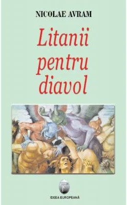Litanii pentru diavol - Nicolae Avram