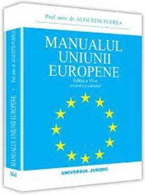 PACHET Dreptul Uniunii Europene si Manualul Uniunii Europene	