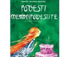 Povesti nemaipovestite - Dorina-Gratiela Aolariti