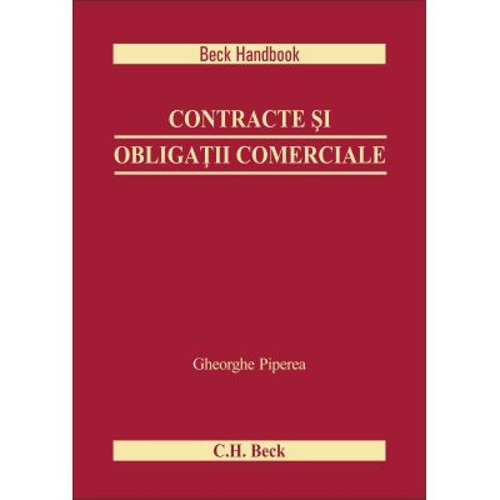 Contracte si obligatii comerciale - Gheorghe Piperea