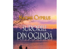 Surorile din oglinda - Naomi Cyprus