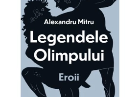 Legendele olimpului. Eroii
