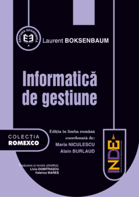 Informatica de gestiune. Editia a II-a - Laurent Boksenbaum