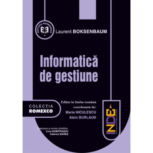 Informatica de gestiune. Editia a II-a - Laurent Boksenbaum