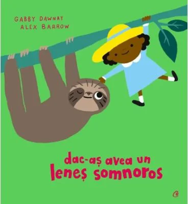 Dac-as avea un lenes somnoros - Gabby Dawnay
