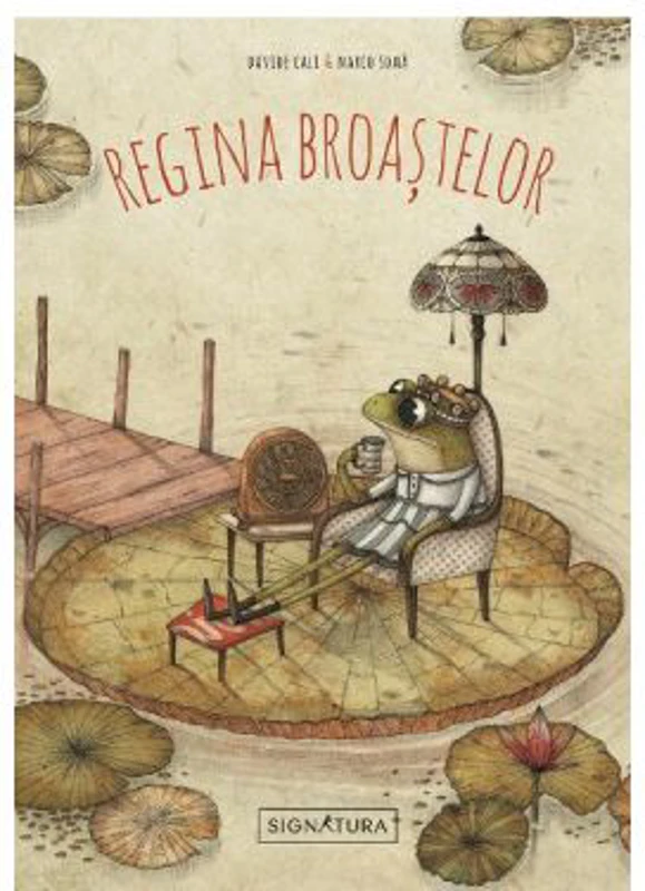 Regina broastelor - Davide Cali, Marco Soma