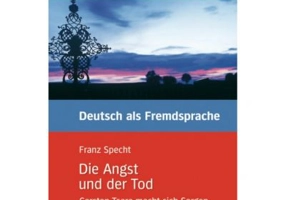 Die Angst und der Tod, Leseheft - Franz Specht