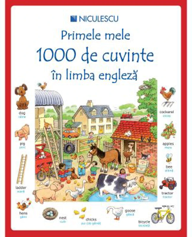 Primele mele 1000 de cuvinte in limba engleza - Heather Amery, Mairi Mackinnon