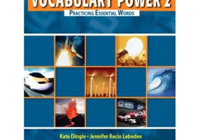 Vocabulary Power 2. Practicing Essential Words