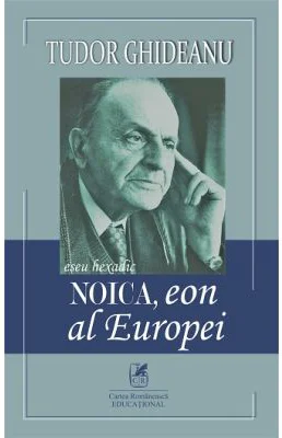 Noica, eon al Europei - Tudor Ghideanu