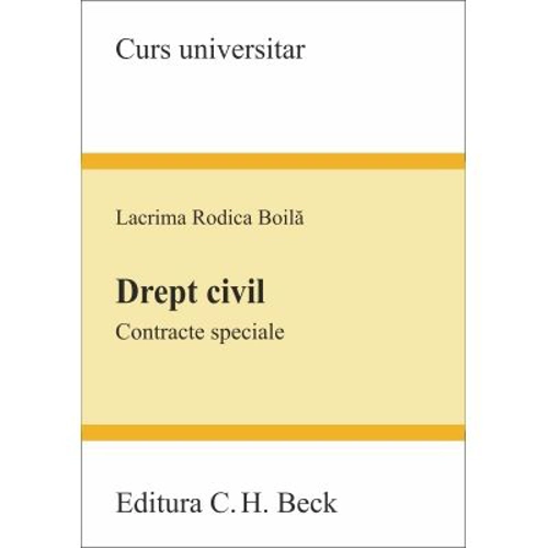 Drept civil. Contracte speciale