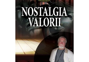 Nostalgia valorii - Alexa Visarion