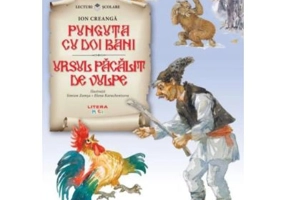 Punguta cu doi bani. Ursul pacalit de vulpe