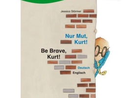 Nur Mut, Kurt! Kinderbuch Deutsch-Englisch mit Leseratsel - Jessica Stormer