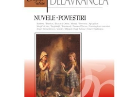 Nuvele. Povestiri - Barbu Stefanescu Delavrancea