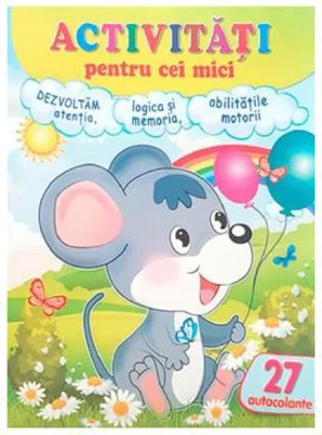 Activitati pentru cei mici. Soricelul, 27 autocolante