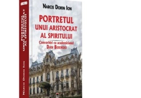 Portretul unui aristocrat al spiritului - Narcis Dorin Ion