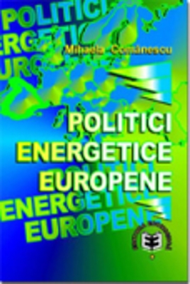 Politici energetice europene - Mihaela Comanescu