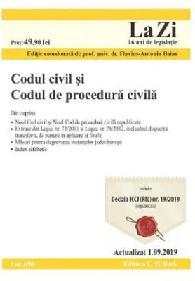 Codul civil si codul de procedura civila. Actualizat 1. 09. 2019