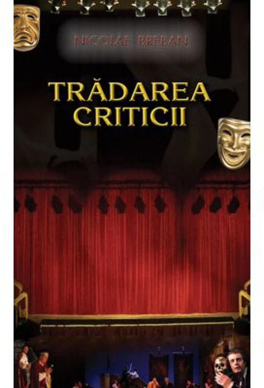 Tradarea criticii. Editia a II-a - Nicolae Breban