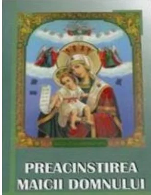 Preacinstirea Maicii Domnului - Nichita Porfirie