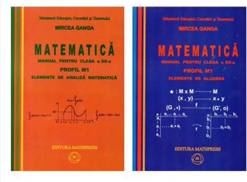 Manual pentru matematica, clasa 12-a, Profil M1, Volum 1+2 - Mircea Ganga