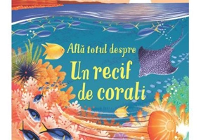 Afla totul despre un recif de corali (Usborne)