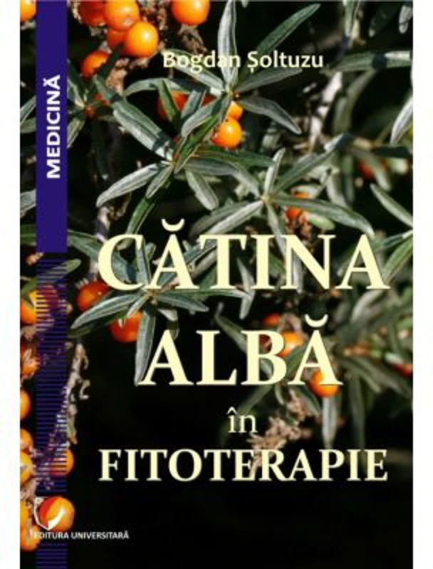 Catina alba in fitoterapie - Bogdan Soltuzu