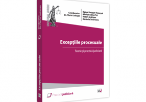 Exceptiile procesuale. Teorie si practica judiciara - Raluca Hategan-Rozsnayai, Mihaita-Adrian Pui, Robert Ardelean, Marinela Secareanu