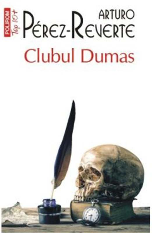 Clubul Dumas - Arturo Perez-Reverte