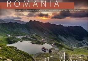 Romania - Impresii, lumina si culoare. Impressions, Light and Colour - Florin Andreescu, Dana Ciolca