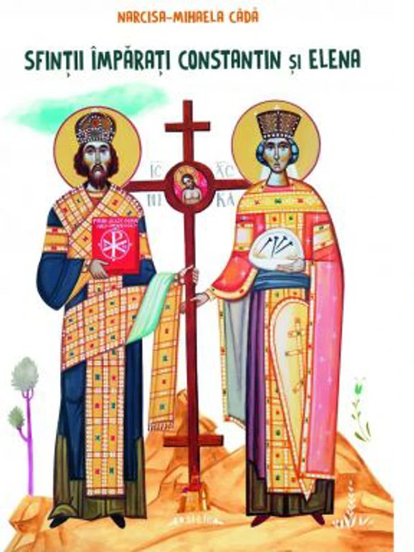 Sfintii Imparati Constantin si Elena