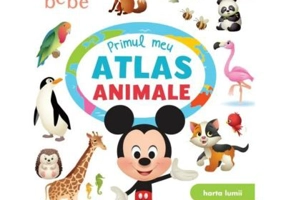 Disney Bebe. Primul meu atlas. Animale