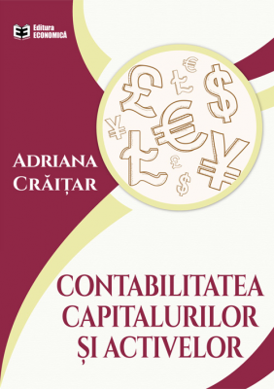 Contabilitatea capitalurilor si activelor - Adriana Craitar