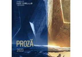Cenaclul H. G. Wells Timisoara. Proza 2023 - Laurentiu Nistorescu