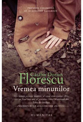 Vremea minunilor - Catalin Dorian Florescu