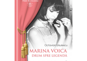 Marina Voica, drum spre legenda - Octavian Ursulescu