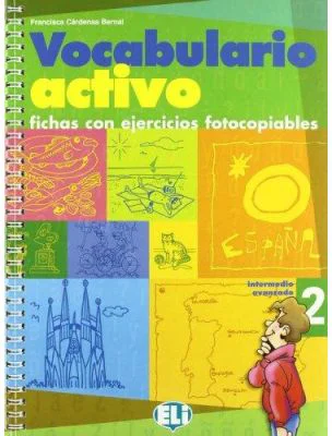VOCABULARIO ACTIVO 2 Fotocopiable - Francisca Cárdenas Bernal
