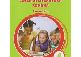 Limba si literatura romana. Manual clasa a 4-a - Adina Grigore