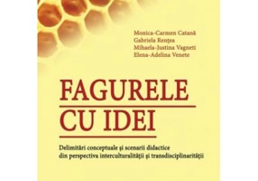 Fagurele cu idei. Delimitari conceptuale si scenarii didactice din perspectiva interculturalitatii si transdisciplinaritatii