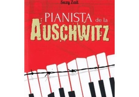 Pianista de la Auschwitz - Suzy Zail